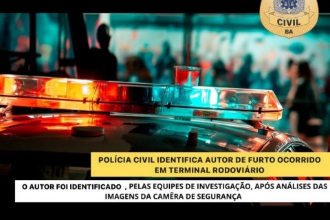 Polícia Civil identifica autor de furto à idoso em terminal rodoviário na cidade de Jequié