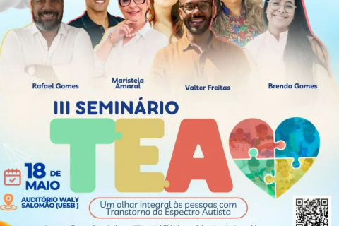 Vem aí o III Seminário TEA: Um olhar integral às pessoas com Transtorno do Espectro Autista.